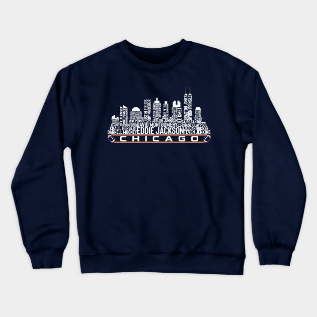 Chicago Football Team 23 Player Roster, Chicago City Skyline Crewneck Sweatshirt by Legend Skyline